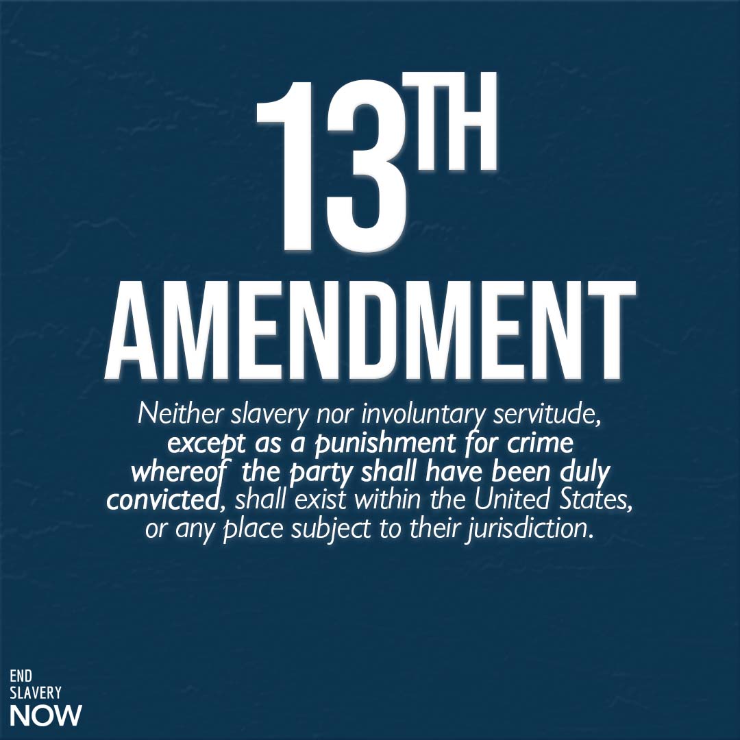 Did you know about this forced labor loophole in the 13th amendment?
