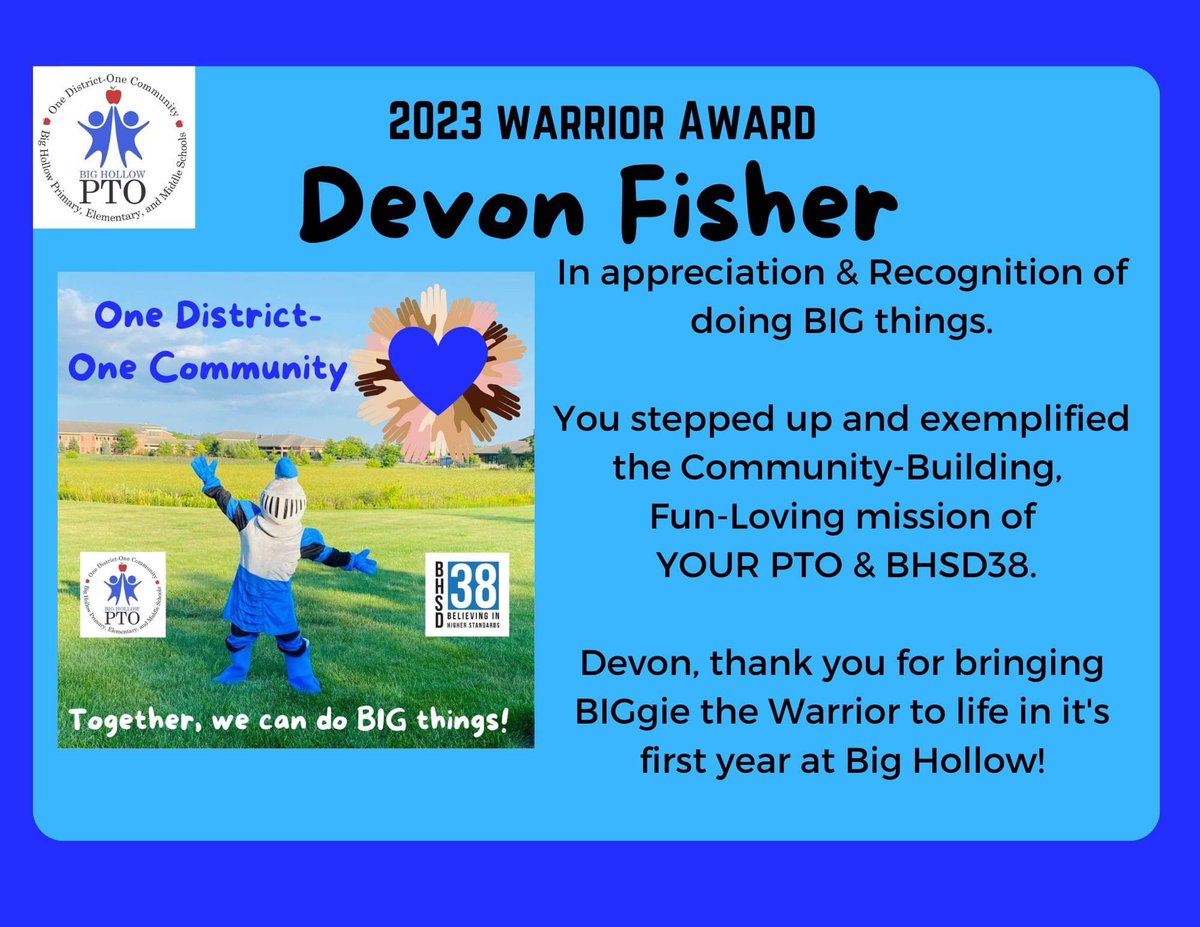 BIGhollowPTO's tweet photo. The Warrior Award will be given to the graduating student who does BIG things, fills the shoes of BIGgie the Warrior &amp; exemplifies the Community-Building, Fun-Loving mission of YOUR PTO 

Devon brought BIGgie to life with energy &amp; enthusiasm

Together, we can do BIG things💙 https://t.co/FgmYGZOkM7
