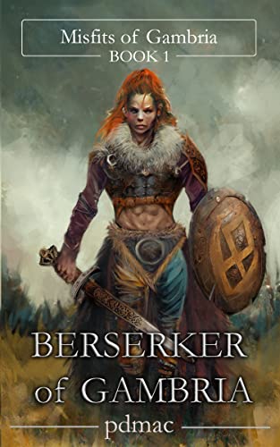 choosybookworm's tweet image. Hey Fellow #Bookworm!🤓
Check out Berserker of Gambria by #pdmac!
$0.99 Featured #Fantasy #Kindle #eBook via @choosybookworm
amazon.com/dp/B0C6J3G1GP
PLS RT!🤓