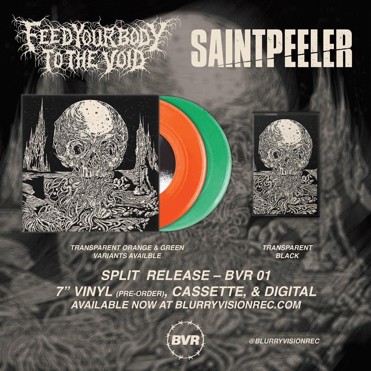 BlurryVisionRec's tweet image. LINK IN BIO, NEW SPLIT WITH @saintpeeler_  and #FeedYourBodyToTheVoid is up and out, pre-order the 7” and share these devious riffs!