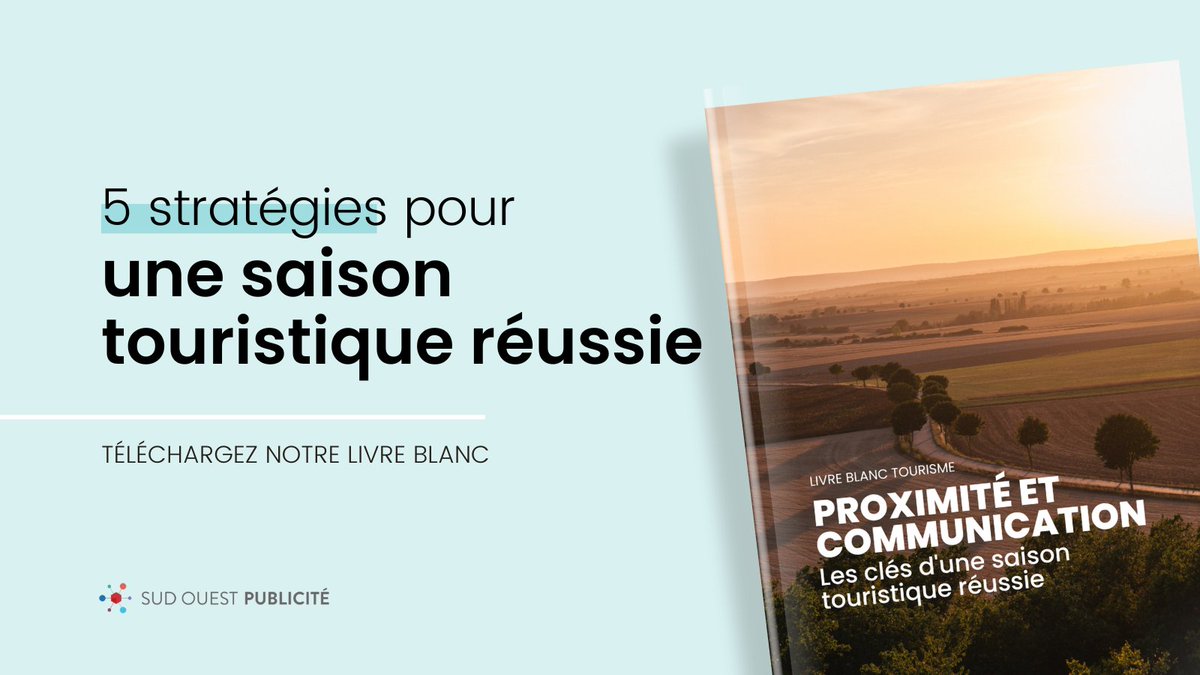 Avez-vous préparé votre #communication estivale ? 🌻
👊 Appréhendez les évolutions touristiques en opportunités de communication avec notre #livreblanc "Proximité et Communication : Les clés d'une saison touristique réussie".

👉sudouest-publicite.com/blog/livre-bla… #tourisme #proximité