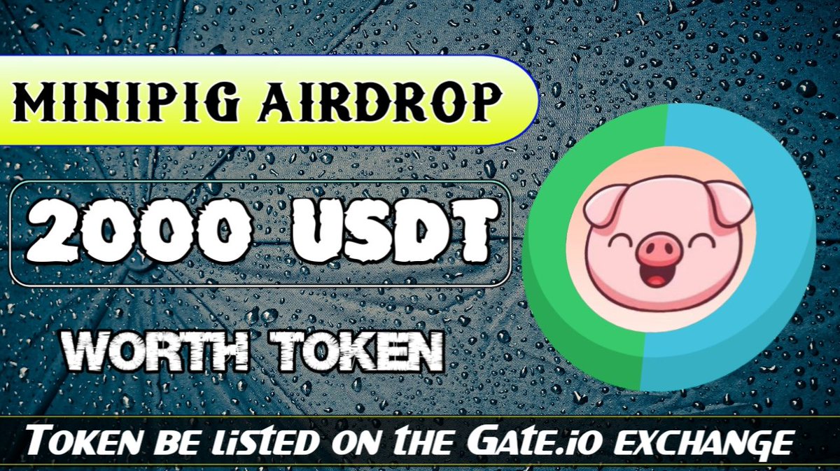 Virtual Land || Metaverse ❤️🔥 (@virtualland_) on Twitter photo 2000 USDT Worth $MINIPIG Token Airdrop 🎉🎉
FCFS 500 Winner🏆
🏅Top 1-10 & 500 Random Winner🏆
To Enter ⤵️
✅ Follow <a href="/VirtualLand_/">Virtual Land || Metaverse ❤️🔥</a> & @ETH_MINIPIG
✅ Like Rt/Tag 3 Frnds
✅ Complete all task 👉 gleam.io/aYzCR/minipig-…
#bigairdrop #Giveaway #Tokengiveway #airdrops #FCFS 2000 USDT Worth $MINIPIG Token Airdrop 🎉🎉
FCFS 500 Winner🏆
🏅Top 1-10 & 500 Random Winner🏆
To Enter ⤵️
✅ Follow <a href="/VirtualLand_/">Virtual Land || Metaverse ❤️🔥</a> & @ETH_MINIPIG
✅ Like Rt/Tag 3 Frnds
✅ Complete all task 👉 gleam.io/aYzCR/minipig-…
#bigairdrop #Giveaway #Tokengiveway #airdrops #FCFS
