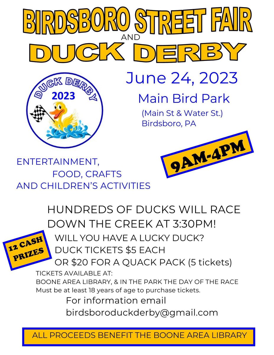 BooneAreaLib's tweet image. Our annual Birdsboro Street Fair and Duck Derby will be held on June 24th 2023 at Main Bird Park from 9AM - 4PM 

Ducks will race at 3:30PM

- Duck Derby Tickets - 
1 for $5 
Or 
5 for 20 (Quack Pack) 

❕All proceeds will benefit the Boone Area Library❕
