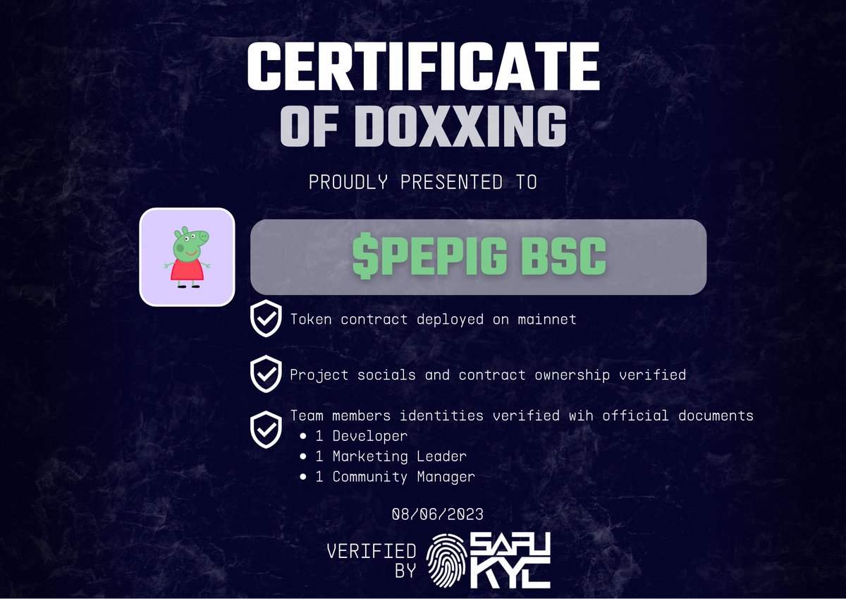 KYC Completed for new client @PEPEPIG_BSC 🐷

PEPE &amp; PEPPA Pig had a child, introducing Pepe Pig, the birth of a renowned cartoon character infused with a healthy dose of degenerate crypto meme coin spirit!🐽
Based marketing team behind $PPIZZA ($5.4MCap, 150x from launch)✅