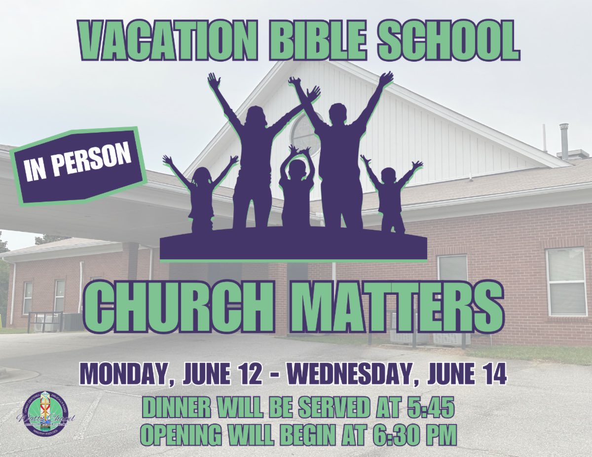 Hey Family, happy Friday! 

Vacation Bible is next week! VBS this year is in person at 6:30 pm Monday, June 12 through Wednesday, June 14. This year’s theme is “Church Matters” ⛪️

Join us for this time of enrichment and enlightenment. We can’t wait to see you!