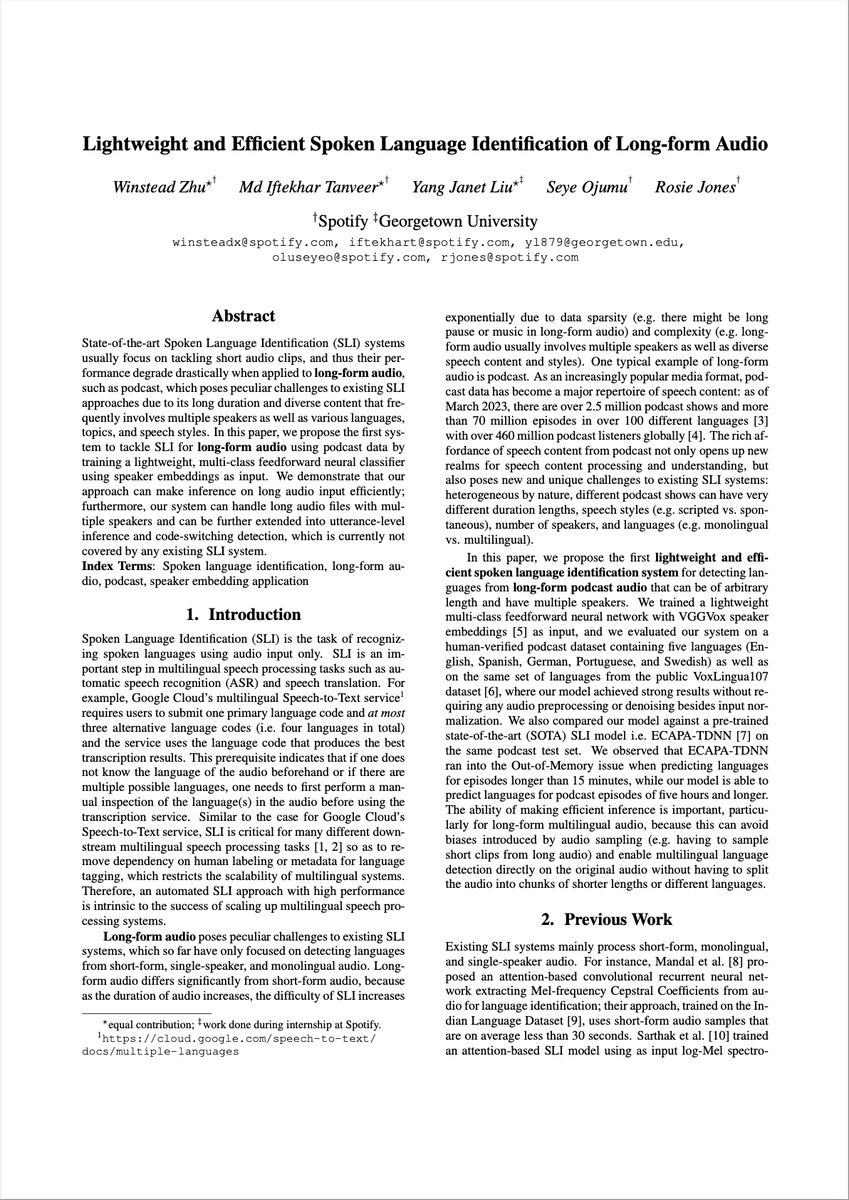 We are delighted to announce our recent paper accepted at #Interspeech2023: “Lightweight and Efficient Spoken Language Identification of Long-form Audio”. The paper focuses on efficient solution for detecting languages in talk audio contents like podcasts.
