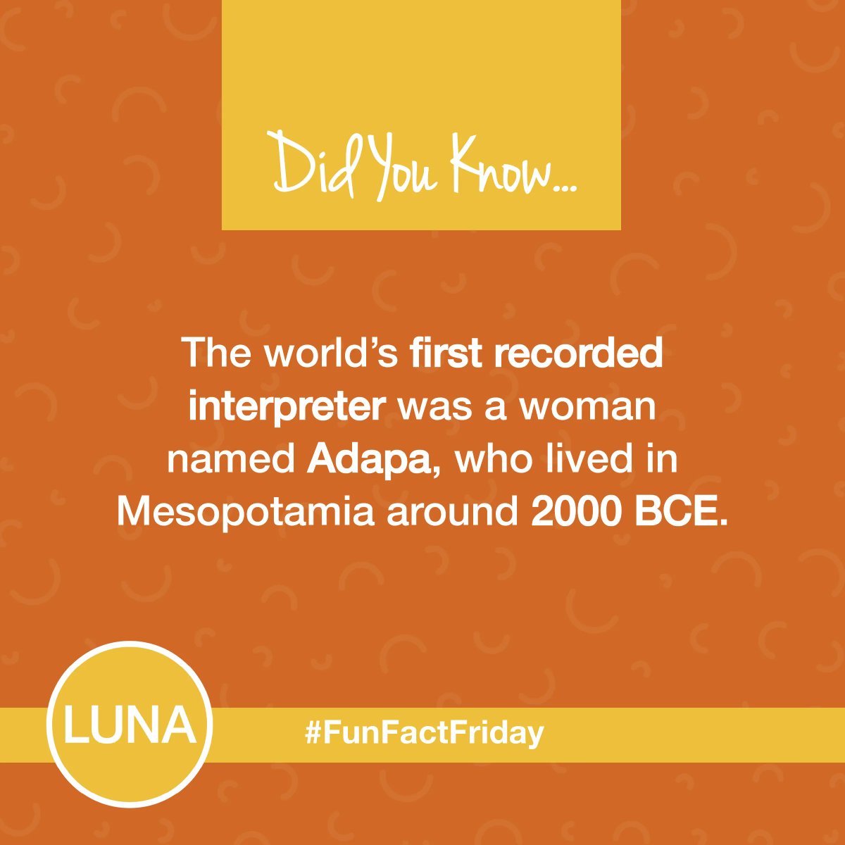 We love thinking about how translation has been a part of life throughout history. Mesopotamia is a historic region of West Asia in Iraq. Another fun fact: the word Mesopotamia means "between rivers" in Greek!

 #FunFactFriday