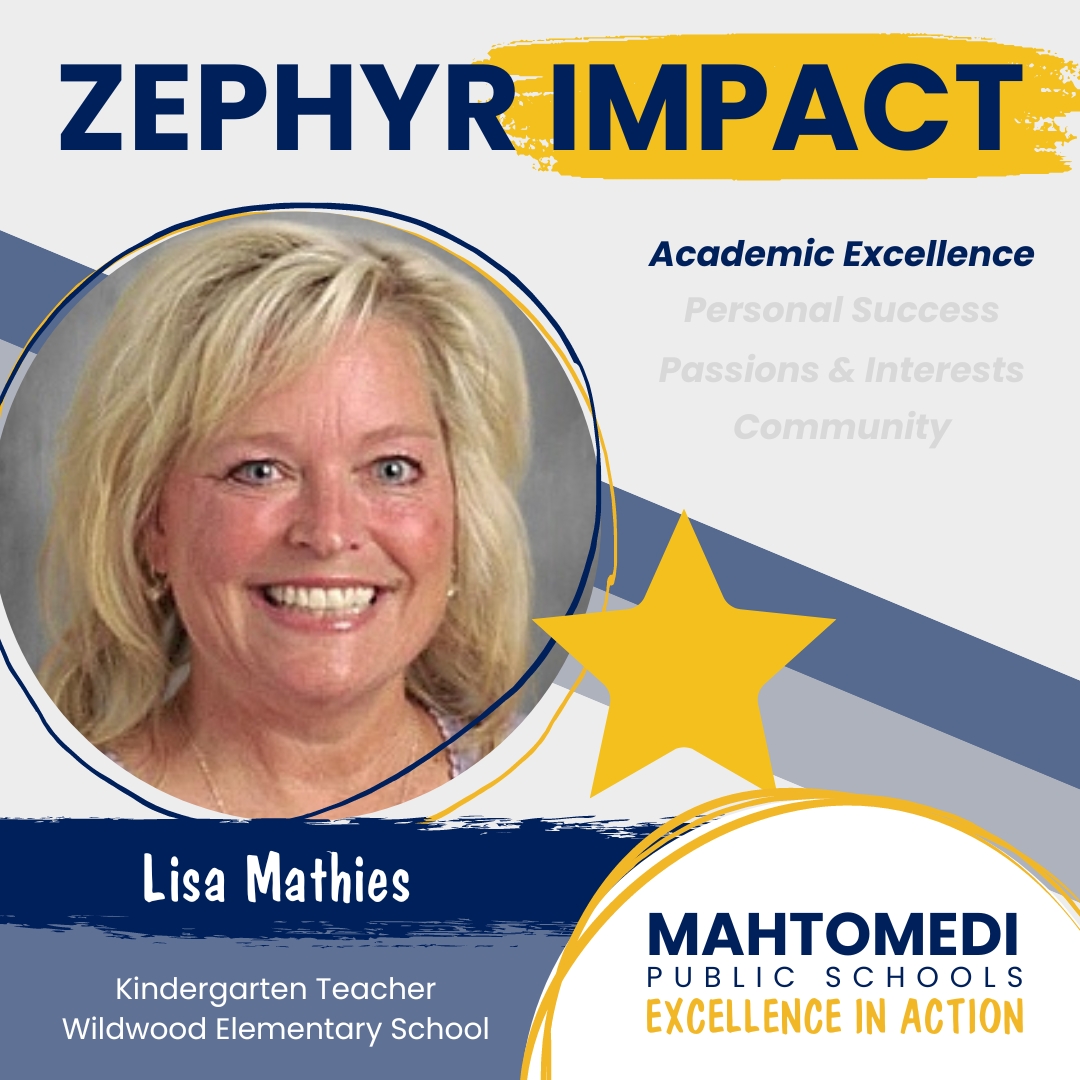 Kindergarten teacher Lisa Mathies received an impact note from parent Jamie Kreeger. “Our son, Frank, has truly excelled by being in her class.  I truly believe the things Frank is learning from her will be a wonderful foundation for his future years in school and beyond.”