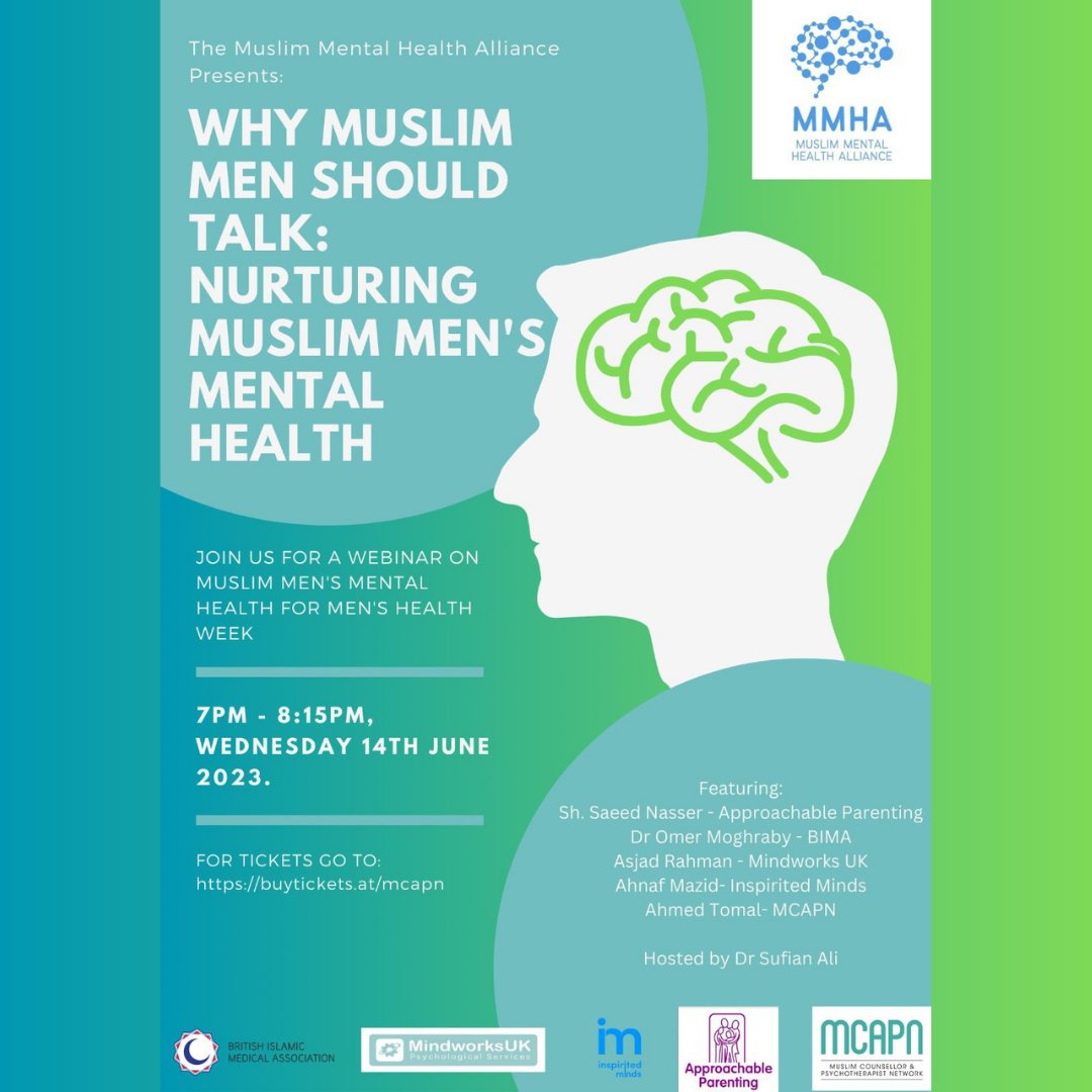 Why Muslim Men Should Talk: Nurturing Muslim Men's Mental Health
A panel discussion on Muslim Men's Mental Health.
An opportunity to hear from Muslim men practitioners (counsellors, therapists &amp; GP's) and those with lived experience.
Link to register
buytickets.at/mcapn