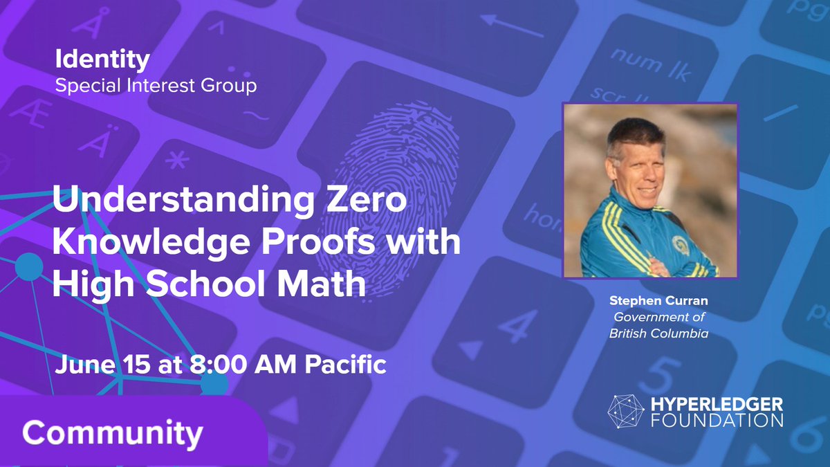 Join the Hyperledger #Identity SIG call on Thurs, June 15 @ 8AM Pacific where @swcurran will be presenting about Understanding Zero Knowledge Proofs with High School Math. This is a great chance to learn more about this topic. 

hubs.la/Q01S-vxV0