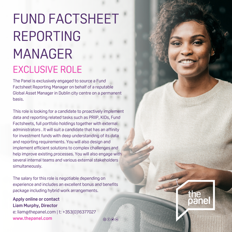 ThePanelDublin's tweet photo. **Exclusive Role**
The Panel is exclusively engaged to source a Fund Factsheet Reporting Manager on behalf of a reputable Global Asset Manager (https://t.co/h3IBbTwUNd).
For more information contactย Liam ย atย liam@thepanel.com
#jobfairy #fundreporting #reportingmanager #funds https://t.co/rYZXJFiaiN