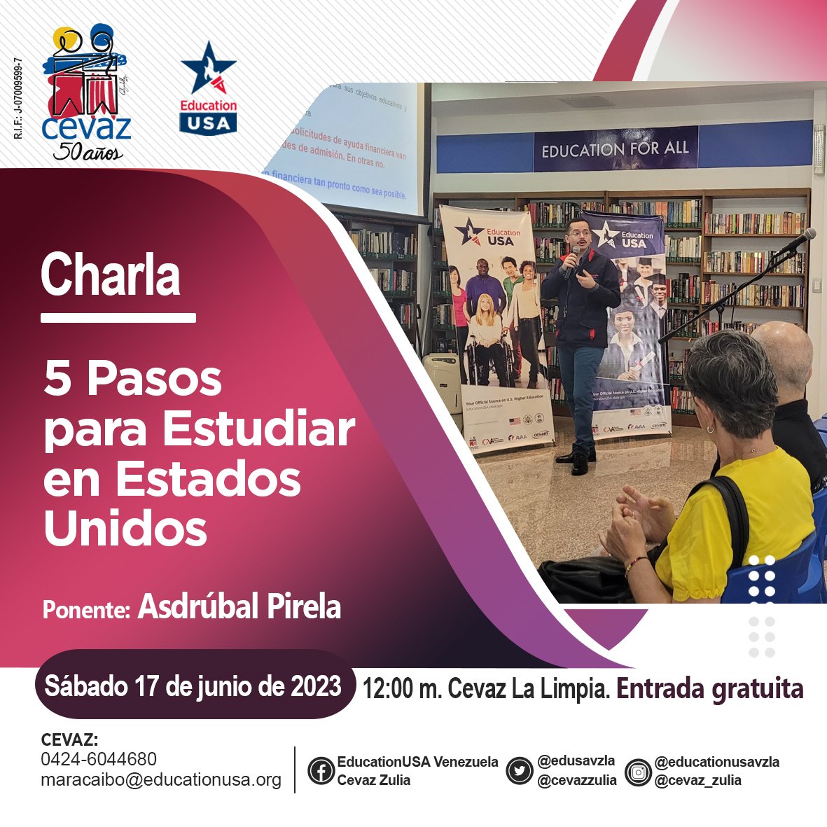 ¿Quieres estudiar en Estados Unidos?
Si aún no sabes qué hacer para iniciar tu proceso de ingreso a  una institución de educación superior en EE. UU., este 17 de junio en CEVAZ te decimos cómo.
Asiste  a las 12:00 m. a CEVAZ La Limpia.