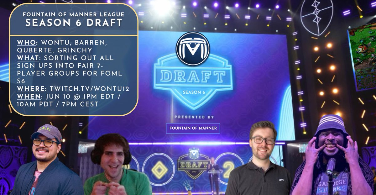 Tomorrow is the FOML S6 DRAFT!
 
WHO: <a href="/Wontu/">ryan m 🕺🏻</a>, <a href="/ThaGrinchyUNO/">ThaGrinchyUNO</a>, <a href="/BarrenWC3/">Barren</a>, and Quberte
WHAT: Sorting all signed up players into fair 7-player groups 
WHERE: TWITCH.TV/WONTU12
WHEN: 📆Jun 10 @ 1PM EDT / 10AM PDT / 7PM CEST