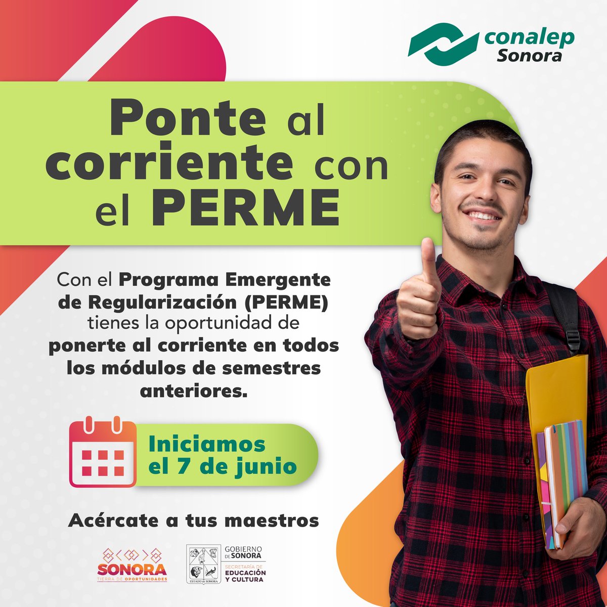 conalep_sonora's tweet image. ¡Es momento de ponerte al corriente con el #PERME!