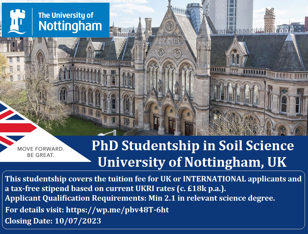 agristok's tweet photo. 📌 PhD Studentship in Soil Science at the University of Nottingham, UK [This Studentship covers tuition fee for UK or INTERNATIONAL applicants] ... Please Retweet and spread the word! For details visit: https://t.co/fyohEEewKL https://t.co/SMKzC9kumc