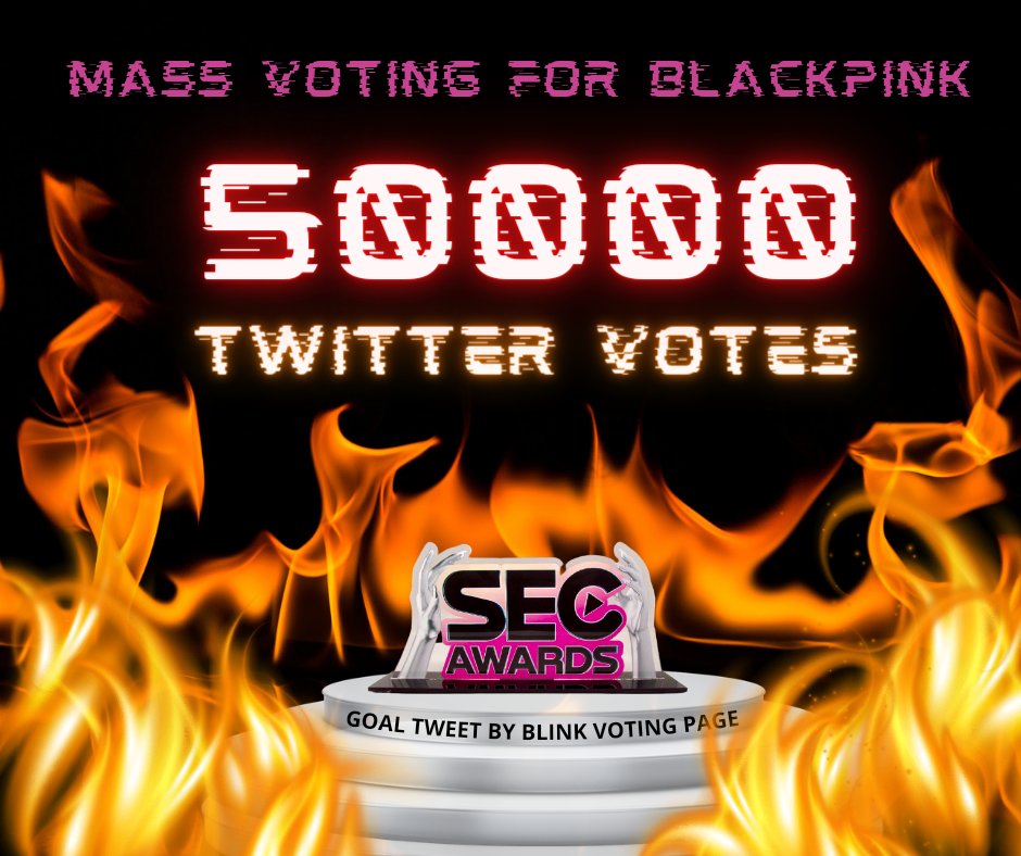 BLINKVotingPage's tweet photo. 🚨SECA FINAL MASS VOTING🚨

🎯UNLOCK: 50K +VOTES 🔥

⚠️Only 2days left we want all bp fbs &amp; blinks participation⚠️

I vote #Blackpink + #GrupoMusical and #ShutDown + #MusicaInternacional and
#BornPink + #AlbumInternacional and
#Jisoo + #ArtistaAsiatico 
 at this year's #SECAwards https://t.co/ytmxzLIXtR