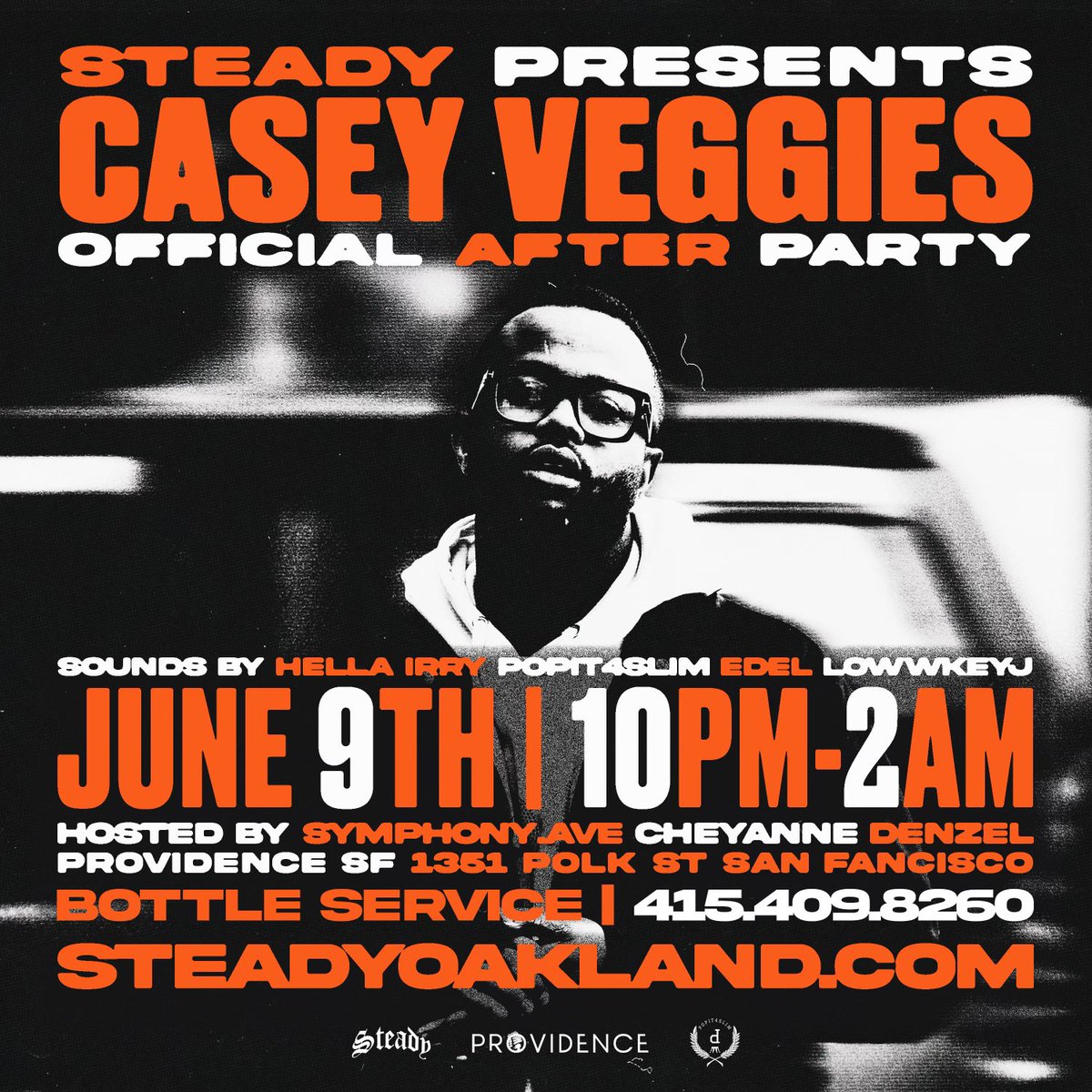 Tonight at providence Sf <a href="/CaseyVeggies/">Casey Veggies</a> x <a href="/STEADYOAKLAND/">STEADY</a> x <a href="/Boogiiee_/">CB</a>