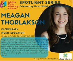 Congratulations to Meagan Thorlakson for her nomination from Choir Alberta. Anybody who has had the chance to learn or work with Meagan knows that she is a champion for music education. We are are grateful and proud to have this amazing educator at École Agnes Davidson.