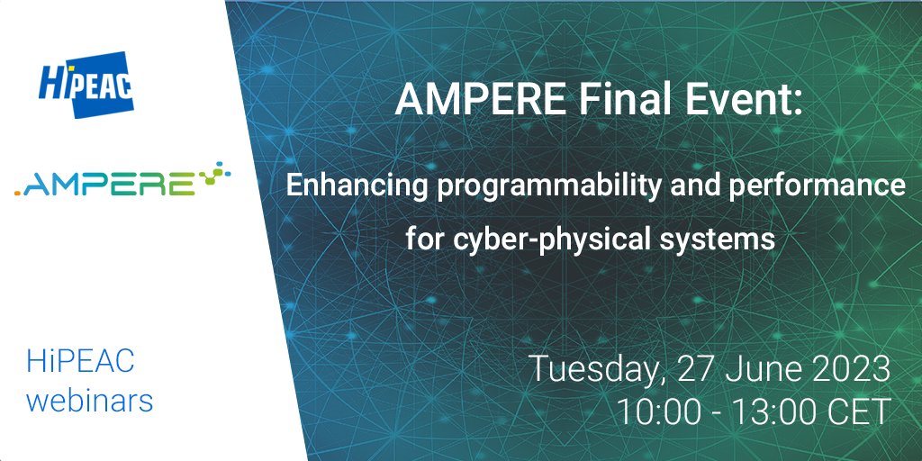 _ReTiSLab's tweet photo. New HiPEAC webinar!
Celebrate AMPERE Project's final event: Enhancing programmability and performance for cyber-physical systems
🗓 27 June 2023
🕙 10:00-13:00 CEST
Join us for a deep dive into AMPERE's software development tools and framework for CPS.
https://t.co/7RqSKNygbQ https://t.co/BkvSmNi94R