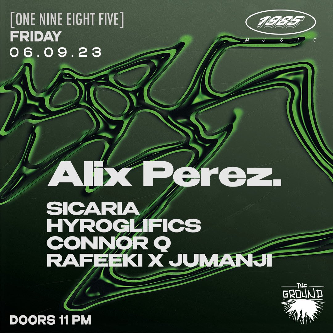 Tonight <a href="/AlixPerez/">__Alix_Perez__</a> will be making his Miami debut alongside the <a href="/1985Music1985/">[ 1 9 8 5 MUSIC ]</a> crew 🔊⛓️

11:00 PM - 12:00 AM <a href="/RAFEEKI_MUSIC/">🌅</a> + <a href="/MCJumanJi/">Jumbo Shrimp 🍤</a> 

12:00 AM - 01:00 AM <a href="/sicariaonline/">SICARIA</a> 

01:00 AM - 02:30 AM <a href="/AlixPerez/">__Alix_Perez__</a> 

02:30 AM - 03:30 AM <a href="/Hyroglifics/">Hyroglifics</a> 

03:30 AM - CLOSE <a href="/Connorqdnb/">Connor q</a>