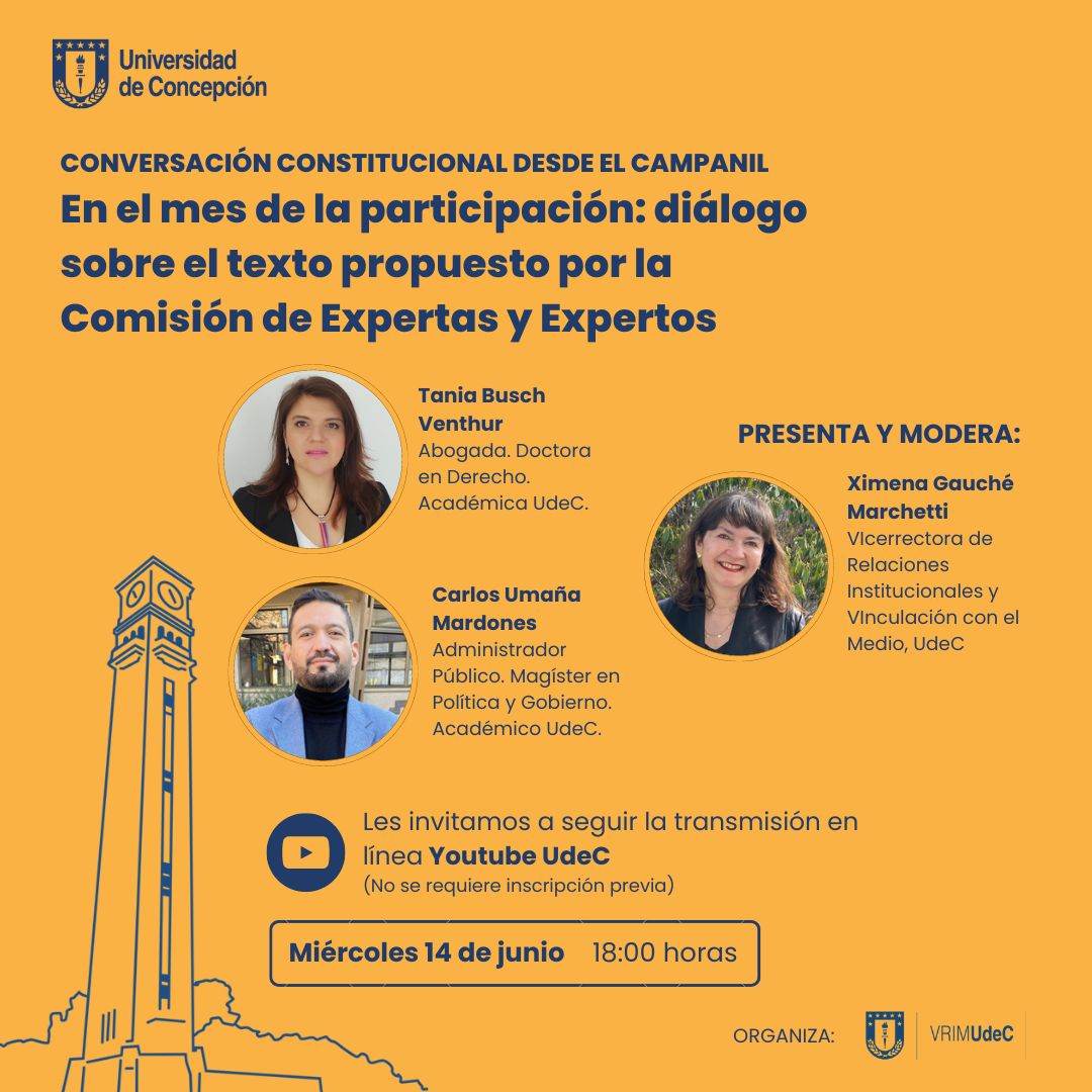 Vinculación con el Medio UdeC (@vrim_udec) on Twitter photo #ProcesoConstitucional En el mes de la participación, la <a href="/udeconcepcion/">Universidad de Concepción</a> invita a un diálogo sobre el texto propuesto por la Comisión de Expertas y Expertos.
Puedes seguir esta actividad este miércoles 14 de junio, a las 18:00 hrs., por el canal Youtube de #UdeC. #ProcesoConstitucional En el mes de la participación, la <a href="/udeconcepcion/">Universidad de Concepción</a> invita a un diálogo sobre el texto propuesto por la Comisión de Expertas y Expertos.
Puedes seguir esta actividad este miércoles 14 de junio, a las 18:00 hrs., por el canal Youtube de #UdeC.