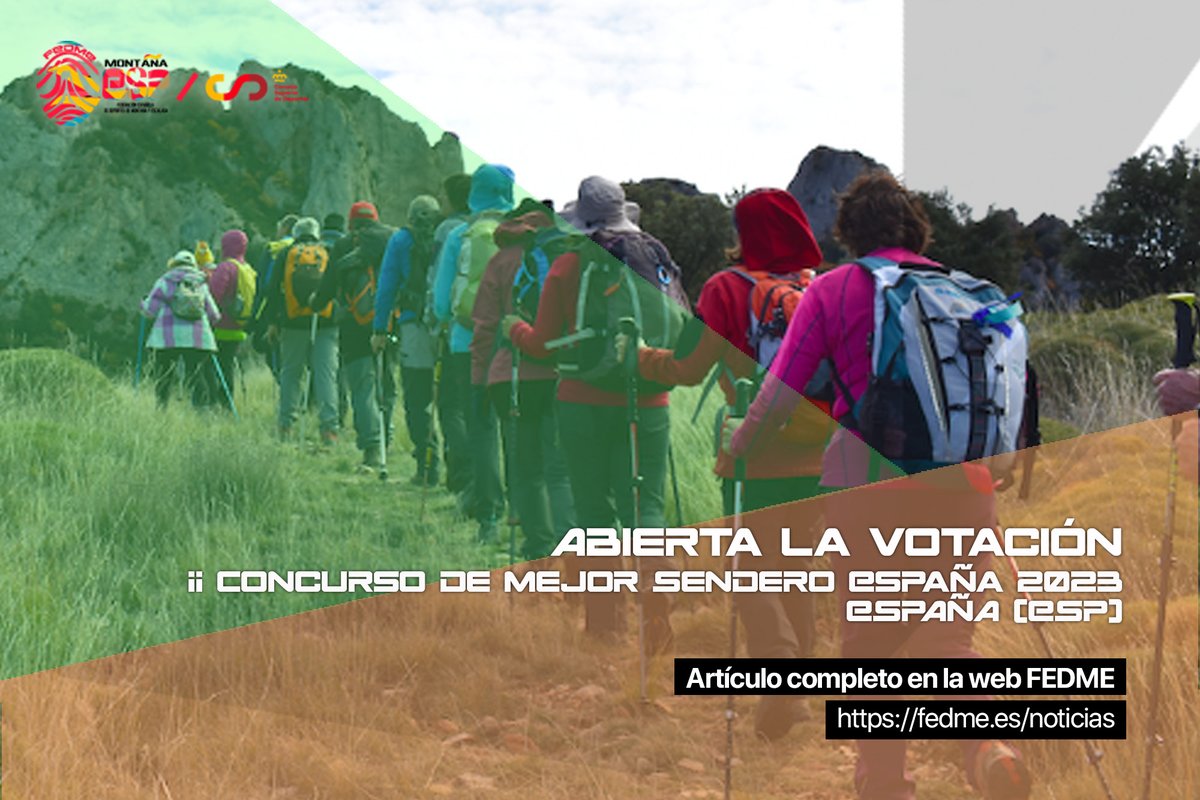 #senderismo → Abierta la votación del II Concurso de Mejor Sendero España 2023.

📰 MAS INFO 👀 → fedme.es/abierta-la-vot…

#senderismo #concurso #somosmontaña  #montañaESP