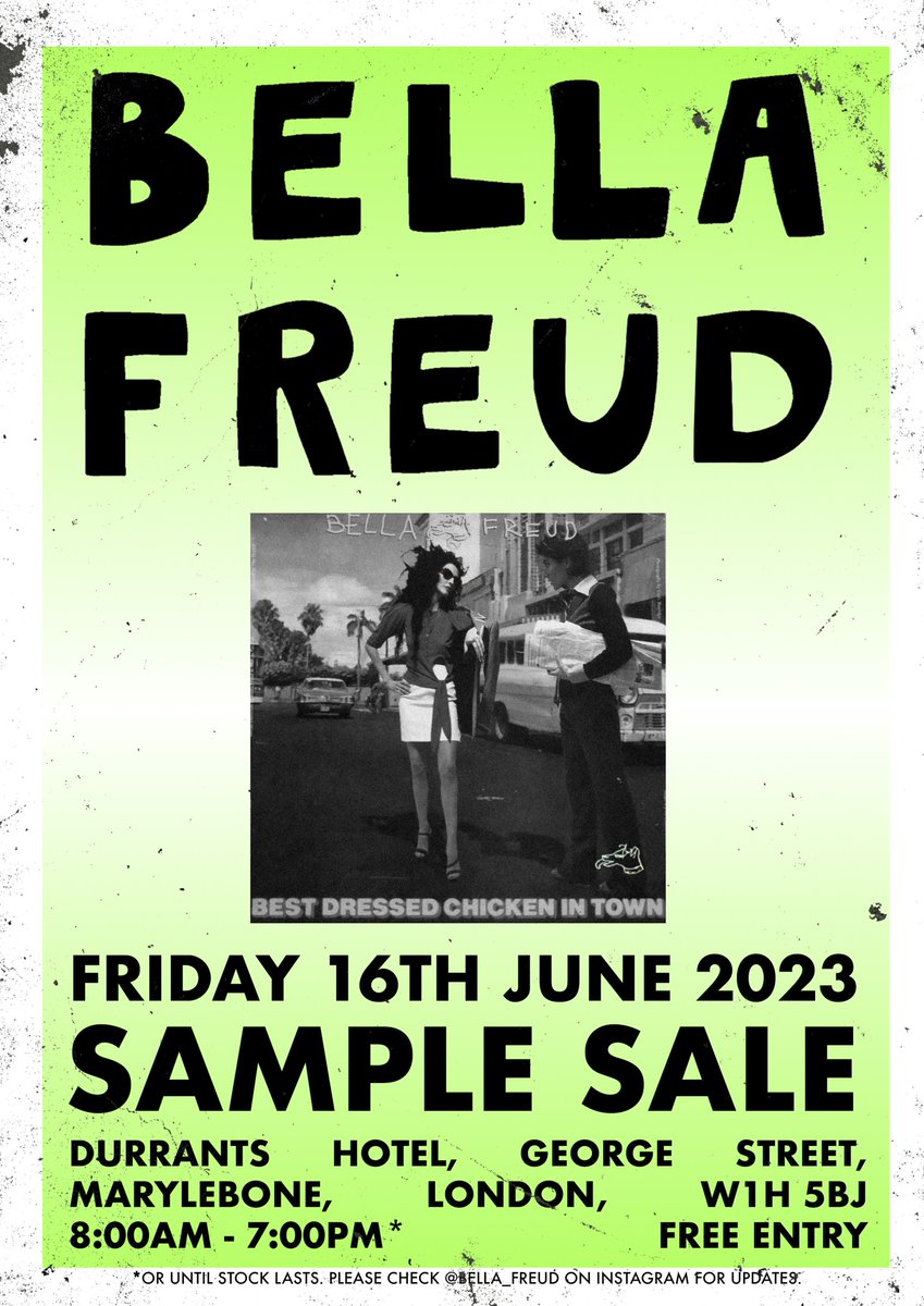 Bella Freud #samplesale - BELLA FREUD #samplesale
FRIDAY 16TH ... bit.ly/42xMUgN