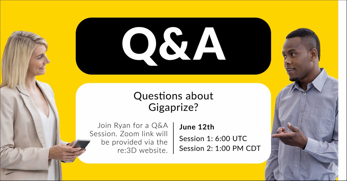 Have Questions about Gigaprize? Join us for a Q&amp;A session to learn how YOU can apply for a free Gigabot 3D printer for your community! 
June 12, 6:00 UTC or June 12, 1:00pm CDT
Applications accepted until June 30, 11:59pm CDT. Q&amp;A link and application at re3d.org/gigaprize/
