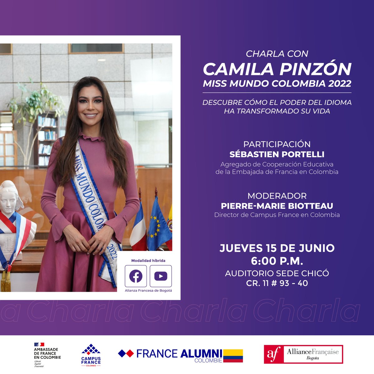 Descubre cómo el poder del idioma transformó la vida de Camila Pinzón, Miss Mundo Colombia 2022, abriéndole puertas en #Francia y el mundo Únete y déjate inspirar por su historia de éxito. 🗓 15 de junio - 6 p.m. 📍Cr. 11 # 93 - 40 🤳🏻 REGISTRO: bit.ly/3oTLJdF