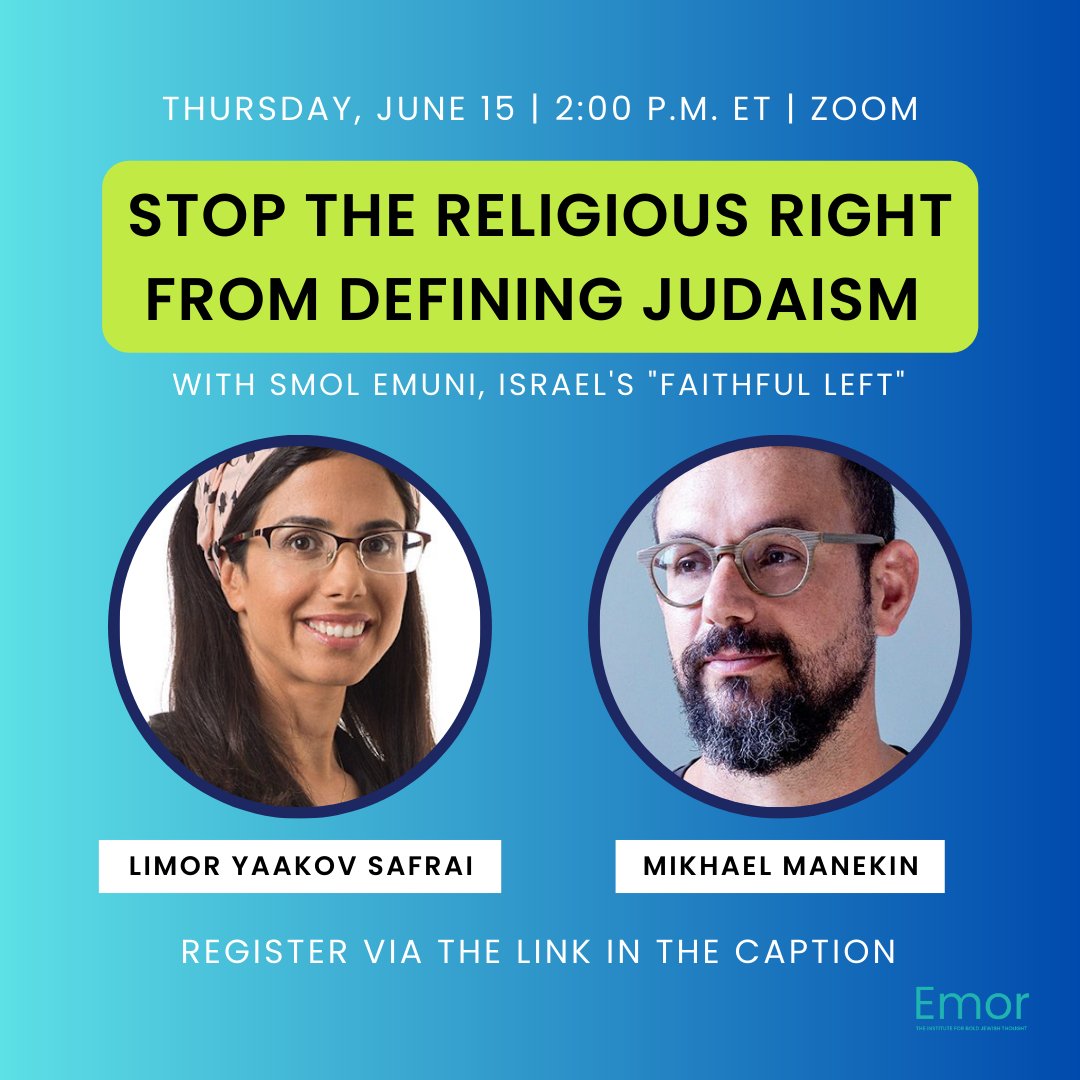 As Israel’s pro-#democracy #movement continues, Emor invites you to our third and final installment in our webinar series with Smol Emuni, Israel’s “Faithful Left."

Join us for a discussion on how to stop the religious Right from defining #Judaism.

shorturl.at/zHKQ6