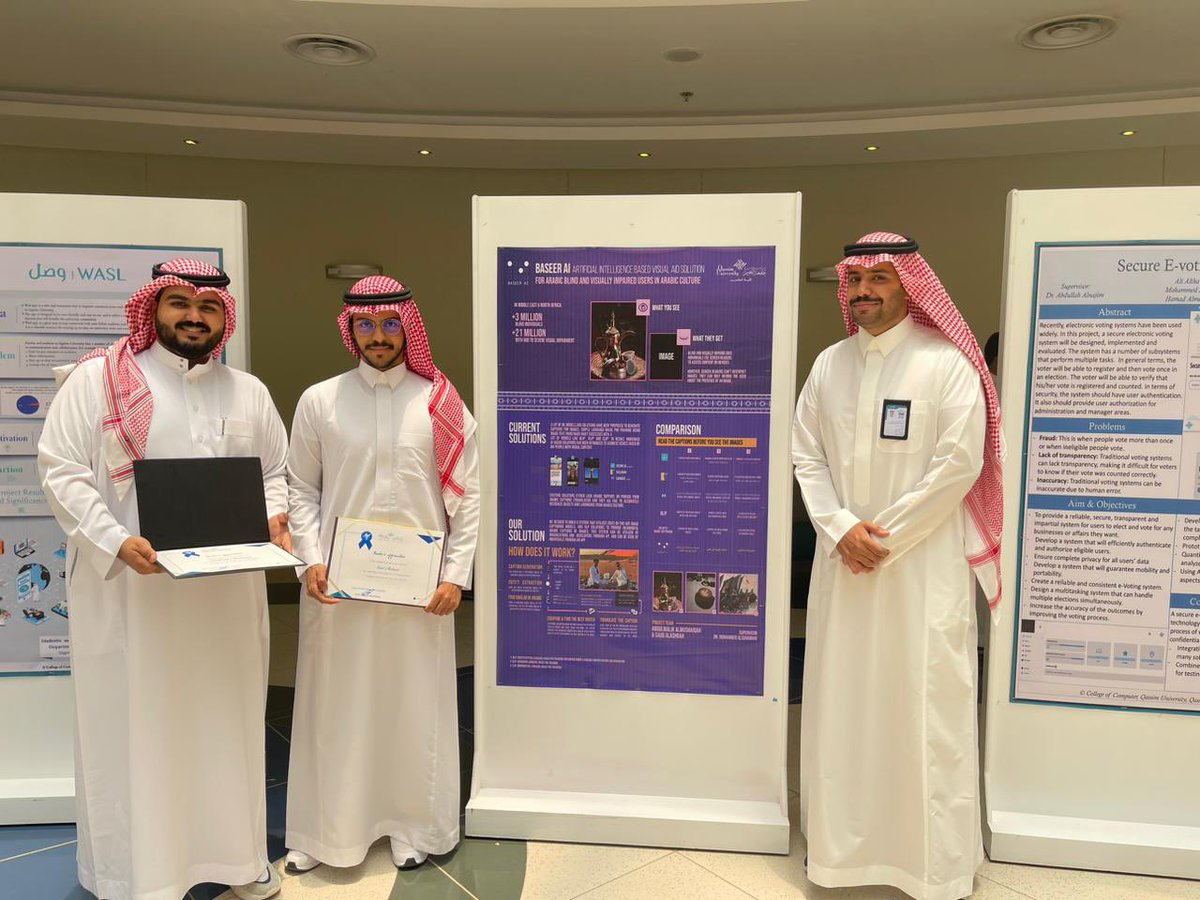 الفائز الأول بأفضل مشروع تخرج من قسم علوم الحاسب -شطر الطلاب

عنوان المشروع:
Baseer AI: Artificial Intelligence Based Visual Aid Solution for Arabic Blind and Visually Impaired Users in Arabic Culture 

للطلاب:
عبدالملك المشيقح
سعود العشرة

بإشراف:
د.محمد السحيباني

#كلية_الحاسب