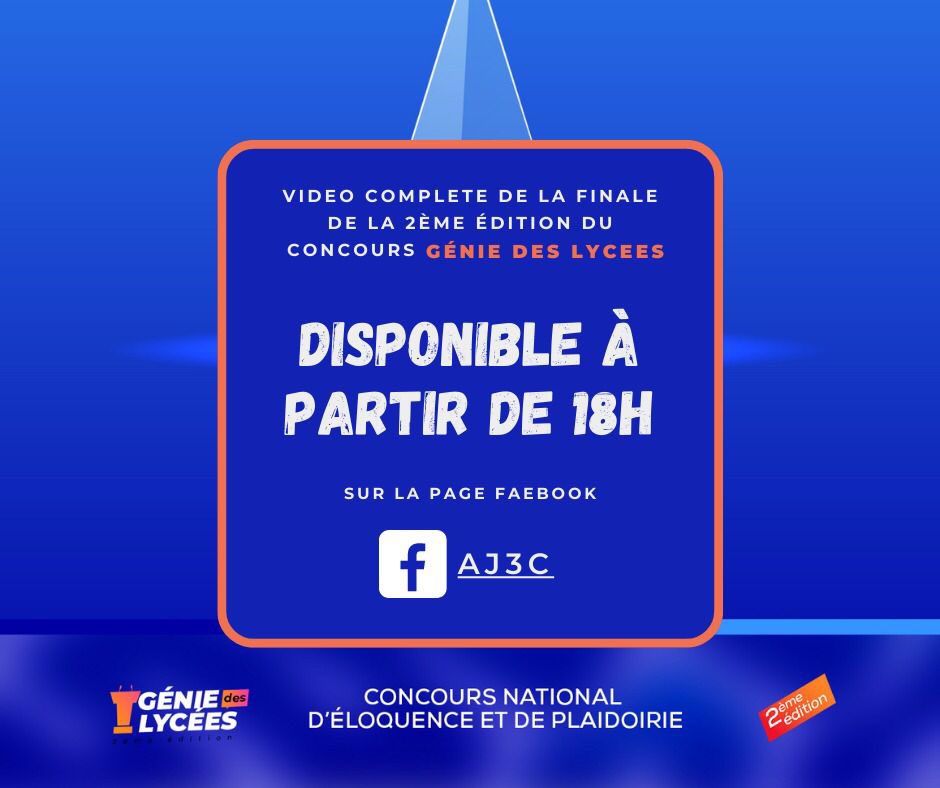 Semefa4's tweet photo. ⏳Tic Tac
Rendez-vous à 18H sur la page Facebook de *l’AJ3C* (https://t.co/FW8XZrkbMR) pour découvrir en intégralité la vidéo sensationnelle de la finale du Concours National d’Éloquence et de Plaidoirie *GÉNIE DES LYCÉES* édition 2.
#gdl2023 #FinaleEdition2 #VideoIntegrale https://t.co/xZ3iyqs8rS
