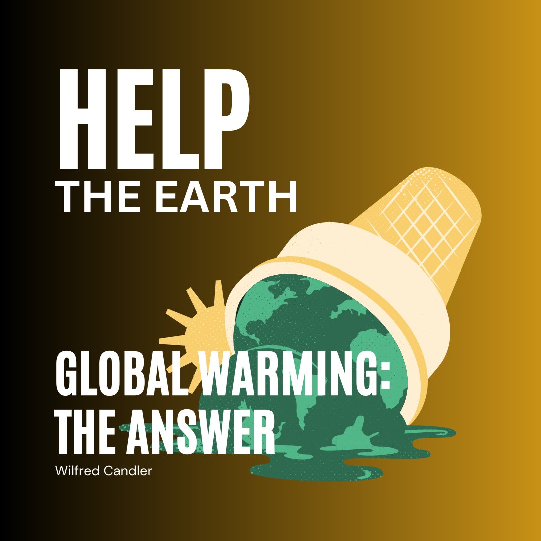wvcandler's tweet photo. Discover a roadmap to a sustainable planet in 'Global Warming: The Answer' - an eye-opening read by Author Wilfred Candler

You may now purchase the book through the links below.

Book 1 Global Warming: The Problem
Amazon https://t.co/OqDAwDdoyj https://t.co/zzthKxX0T9