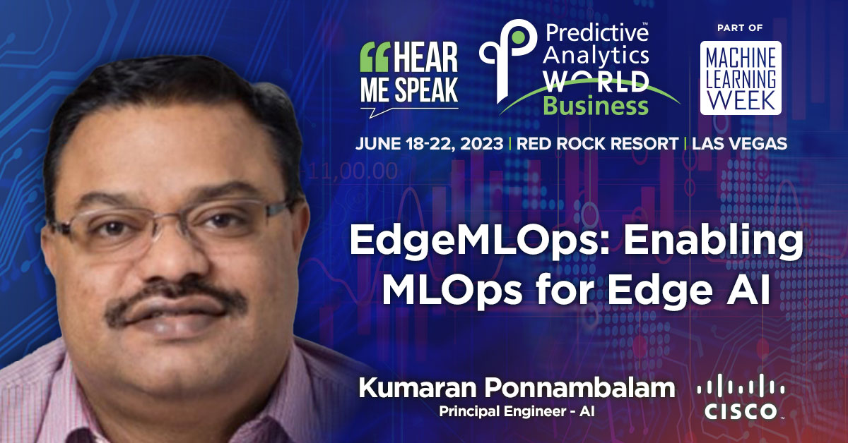 Join Kumaran Ponnambalam at this year's Machine Learning Week! He will be discussing the unique challenges and best practices for ML at the Edge on Tuesday, June 20th at 4:45pm PDT. Register here to attend: cs.co/6016OQWkC