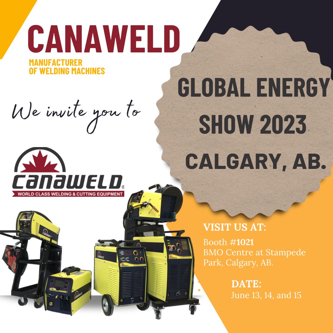 canaweld's tweet photo. We invite you to come and visit us at #CalgaryGlobalEnergyShow 2023.📍Location: Booth # 1021, BMO Centre at Stampede Park, Calgary, Alberta.🗓️Date: June 13, 14, 15

🌎 Our Website:  https://t.co/TVoYC6clpY

#GlobalEnergyShow #ManufacturerOfWeldingMachines #GlobalEnergyShow2023 https://t.co/b2vF6lwsdL