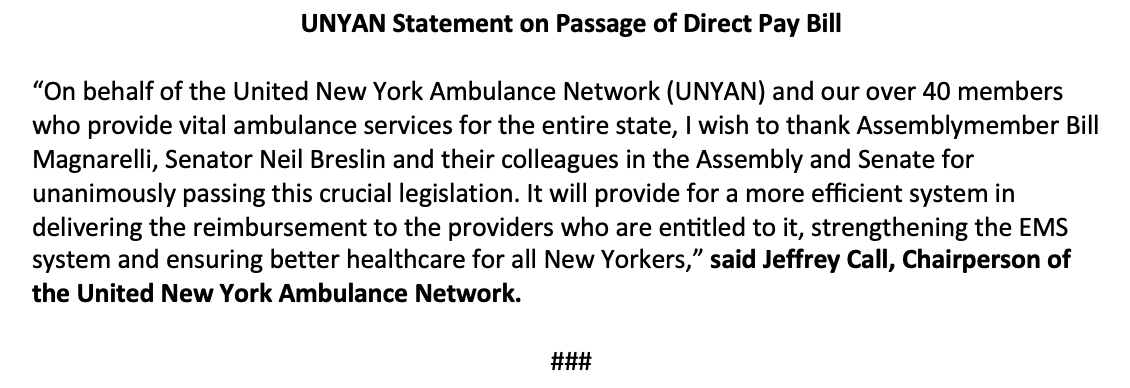 UNYAN thanks lawmakers for unanimously passing the direct pay legislation, ensuring a more streamlined process for ambulance service providers and better healthcare for patients!