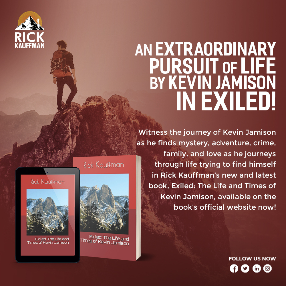 RKuaffman's tweet photo. An Extraordinary Pursuit of Life by Kevin Jamison in Exiled!

#Exiled #ExiledTheLifeAndTimesOfKevinJamison #RickKauffman #Books #Fiction #Mystery #MurderMystery #Adventure #Romance #FoundFamily #Journey https://t.co/fZwMMAegsX