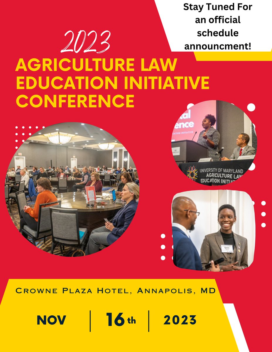 MDAgLaw's tweet photo. Mark your Calendars!! The University of Maryland Agriculture Law Education Initiative Is excited to announce this year's conference will be held on Thursday, November 16th at the Crowne Plaza Hotel in Annapolis, MD. Stay tuned for additional details! https://t.co/l0Wbpg4FWC