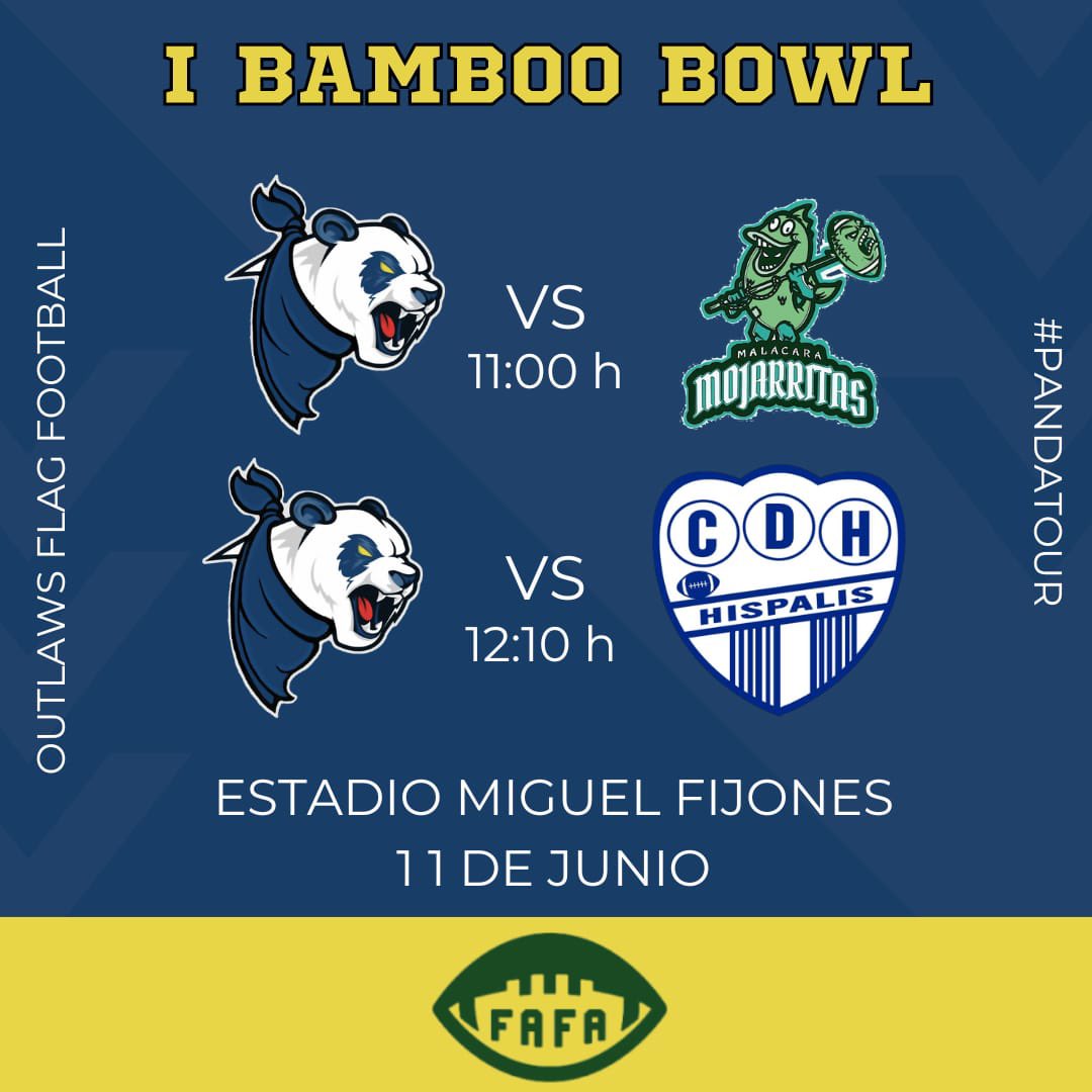 I BAMBOO BOWL 🎍🏈

GAME 1️⃣
🆚 Malacara Mojarritas 🐟<a href="/mercenariosflag/">El Puerto Mercenarios</a> 
🕒11:00h

GAME2️⃣
🆚CDH Hispalis Flag 🦫
🕒12:00h

📅Domingo 11 de Junio
📍Estadio Miguel Fijones (Alhaurín el Grande)