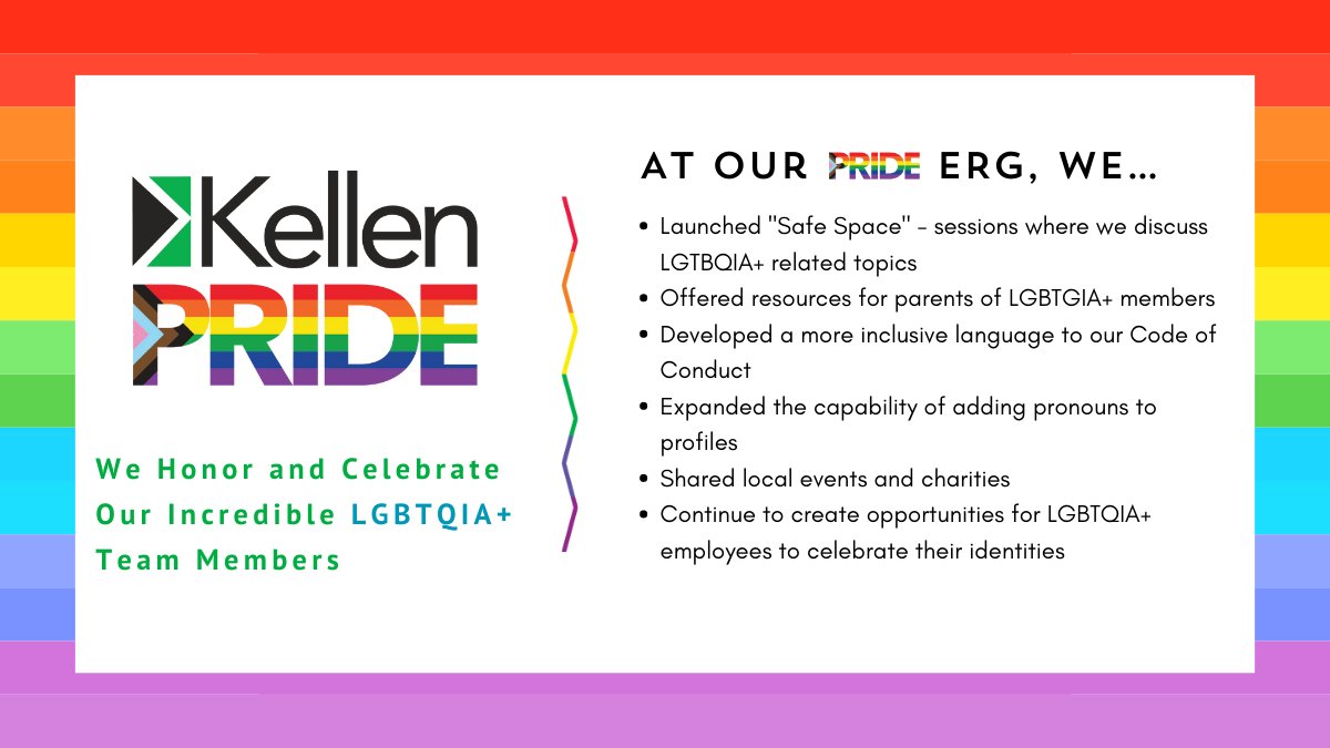 Happy Pride! 🌈 It doesn't matter who you are or who you love; at Kellen we stand with our LGBTQIA+ employees and clients. Join us as we celebrate Pride Month 🏳️‍🌈

Below are recent highlights from our PRIDE ERG who help create a safer &amp; more inclusive workplace #PRIDE