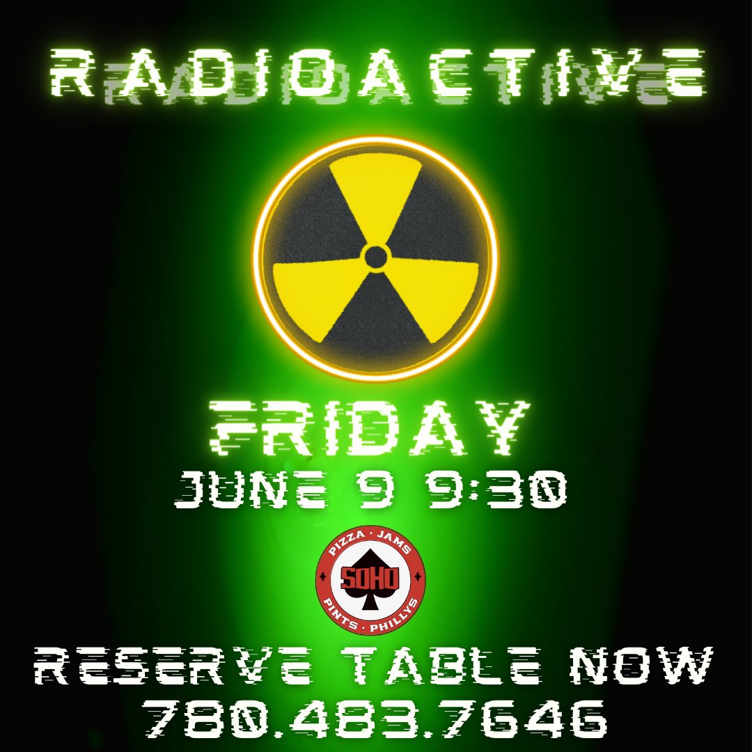 The incredible @radioactiveedm band tonight LIVE @ SOHO! Tix @ Door ☎️ Call 780-483-7646 to reserve your table now! #yegmusic #yeg #yegevents #yegbars #yegpizza #yegmusicians #yegfoods #yegfoodie #yegfood #yeglivemusic #yegconcerts
