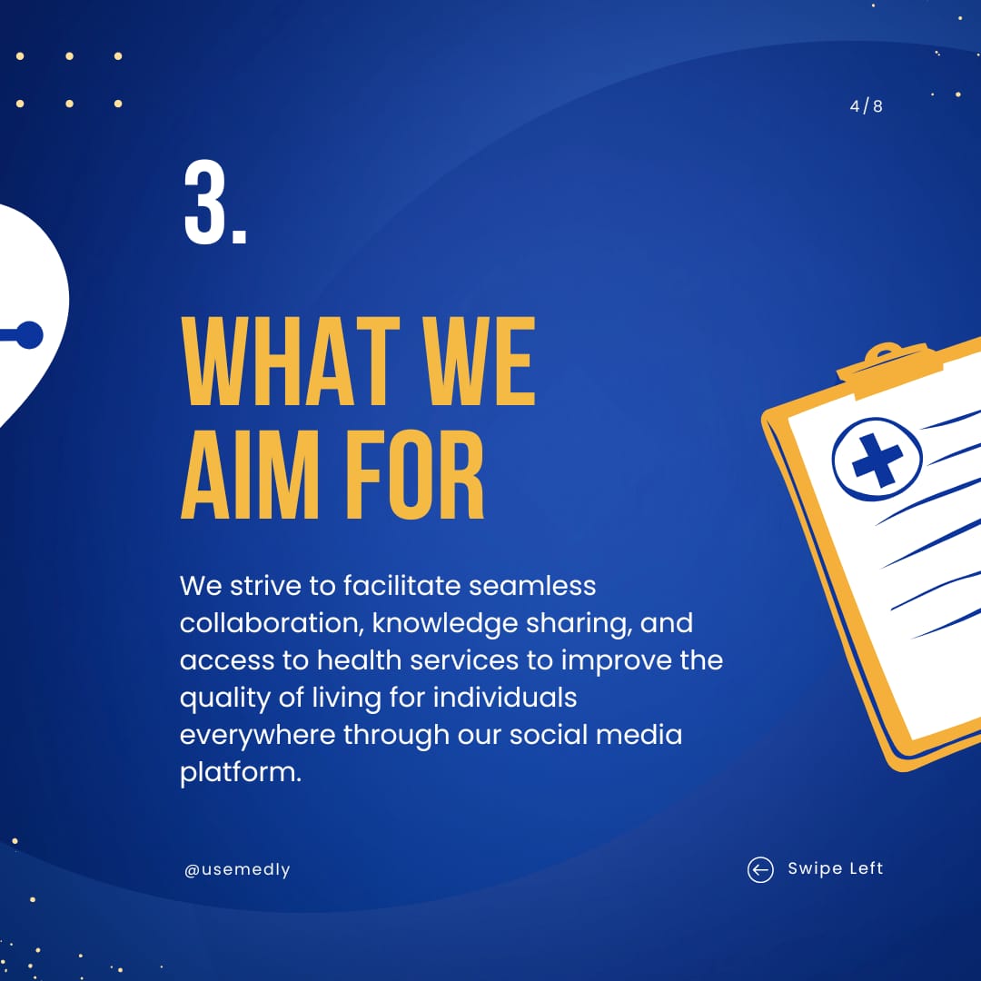 INTRODUCTION TO MEDLY PT 1

Medly 
Bridging Borders, Empowering Health

Vision:
To revolutionize health by bridging borders and empowering global health through our innovative social platform.

Mission:
At Medly, our mission is to connect medical professionals worldwide and