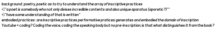 GraphPoem's tweet photo. #GraphPoem #DHSI23 #platformintermediality #DHSI23 #endlesscolumnpoetics https://t.co/M683D4AGNb
background : poetry, poetic as to try to understand the array of inscriptive practices
•“a poet is somebody who not only divises incredible contents an
.... https://t.co/yKKjaehZw2