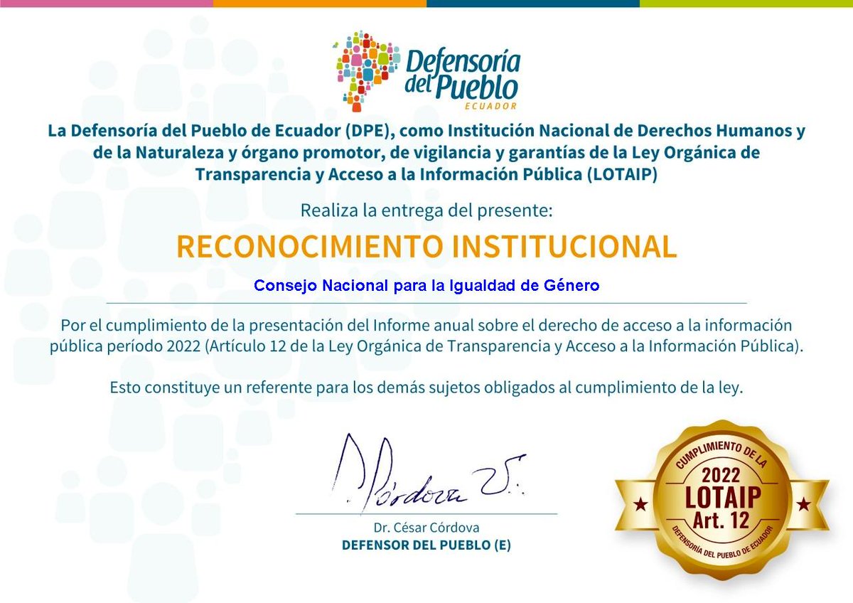CIgualdadGenero's tweet photo. El Consejo Nacional para la Igualdad de Género recibió el reconocimiento institucional por el cumplimiento de la presentación del informe anual sobre el derecho de acceso a la información pública periodo 2022🏅 https://t.co/zvQ9k4Hb1K
