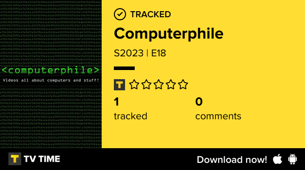 costaalfed's tweet image. Just watched S2023 | E18 of Computerphile #computerphile  tvtime.com/r/2Qyg7 #tvtime