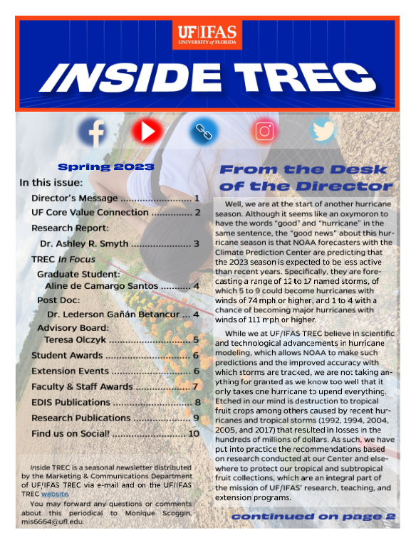 UFTropical's tweet photo. As we leave spring and enter summer, the bounties of the tropics flourish! Check out the latest edition of "Inside TREC" for updates on research emanating from our Center: https://t.co/on7ATS4rI8
#TeamIFAS https://t.co/MsLaHIvAz5
