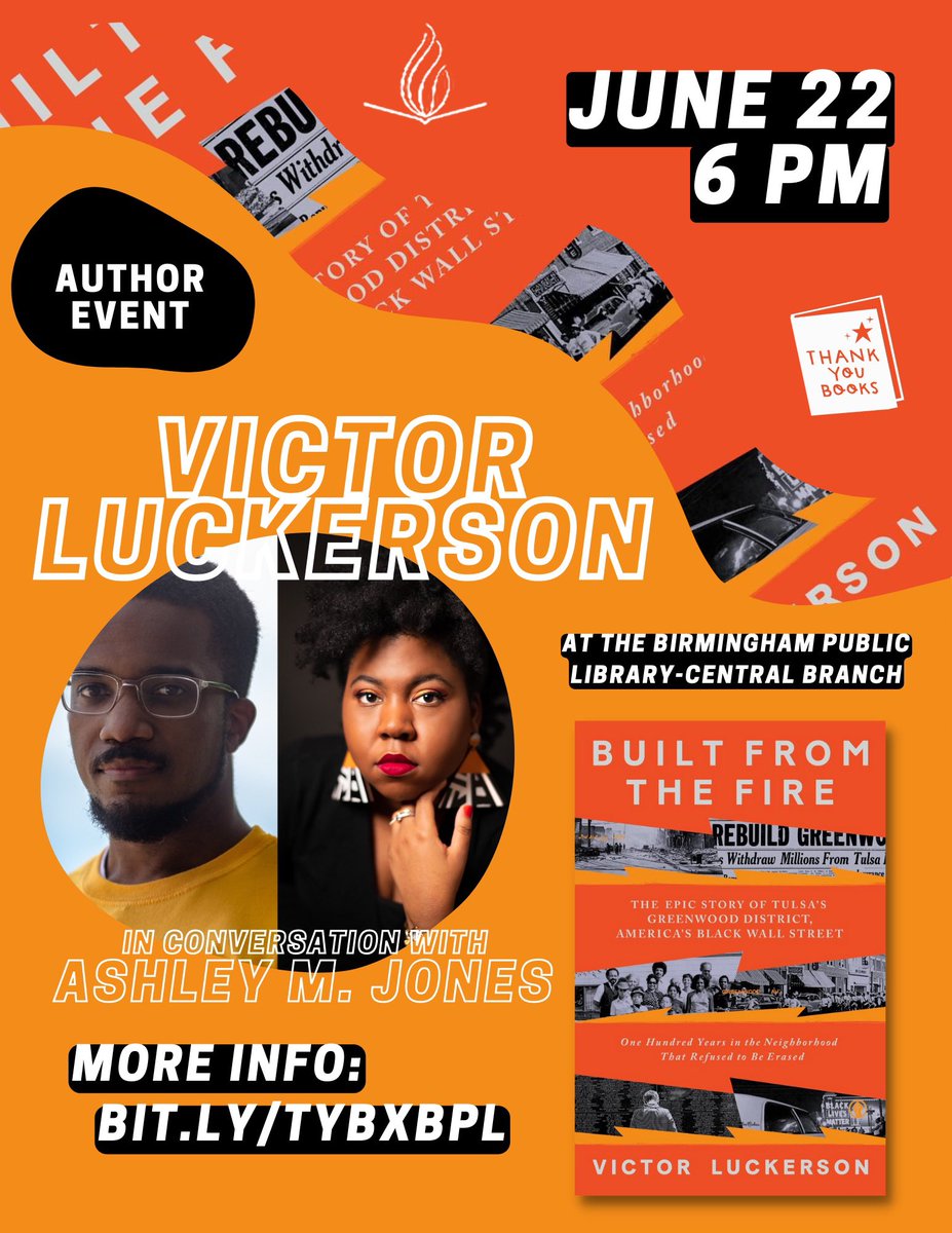 TYB x <a href="/bpl/">Birmingham Public Library</a> event with <a href="/VLuck/">Victor Luck</a>, author of BUILT FROM THE FIRE, in conversation with <a href="/ALPoetLaureate/">@ALPoetLaureate</a> on June 22nd at 6 pm at the Central Branch of the B’ham Public Library!

This event is free &amp; open to all, but please register here: eventbrite.com/e/victor-lucke…