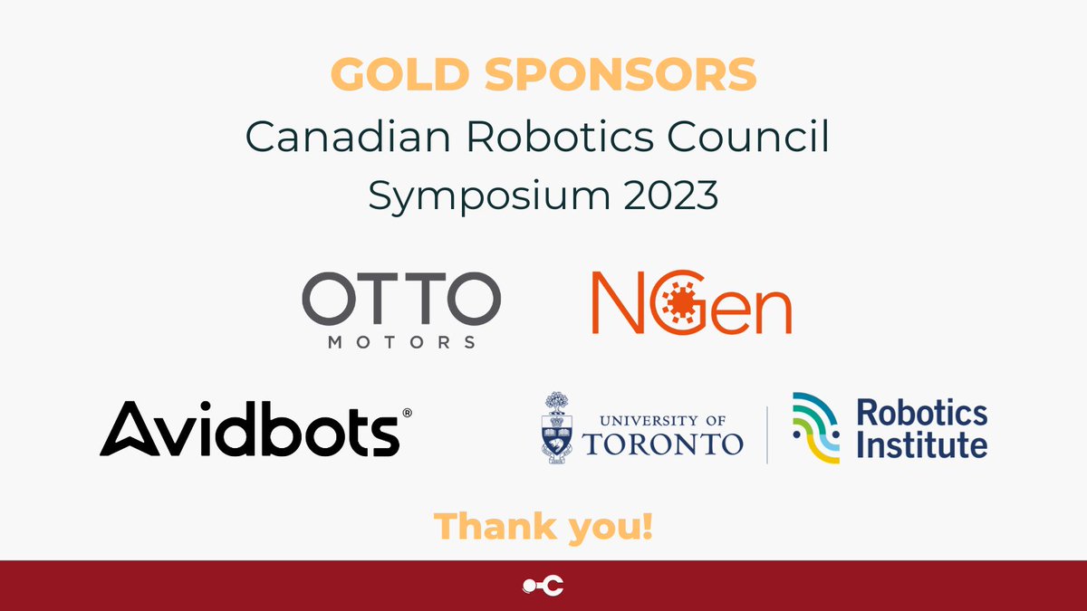 canadianrobotics (@roboticscouncil) on Twitter photo Thank you to our gold sponsors <a href="/OTTOMotors/">OTTO by Rockwell Automation</a>, <a href="/NGen_Canada/">NGen Canada</a>, <a href="/Avidbots/">Avidbots</a> and <a href="/UofTRobotics/">University of Toronto Robotics Institute</a> for supporting the 2023 Canadian Robotics Council Symposium! Thank you to our gold sponsors <a href="/OTTOMotors/">OTTO by Rockwell Automation</a>, <a href="/NGen_Canada/">NGen Canada</a>, <a href="/Avidbots/">Avidbots</a> and <a href="/UofTRobotics/">University of Toronto Robotics Institute</a> for supporting the 2023 Canadian Robotics Council Symposium!