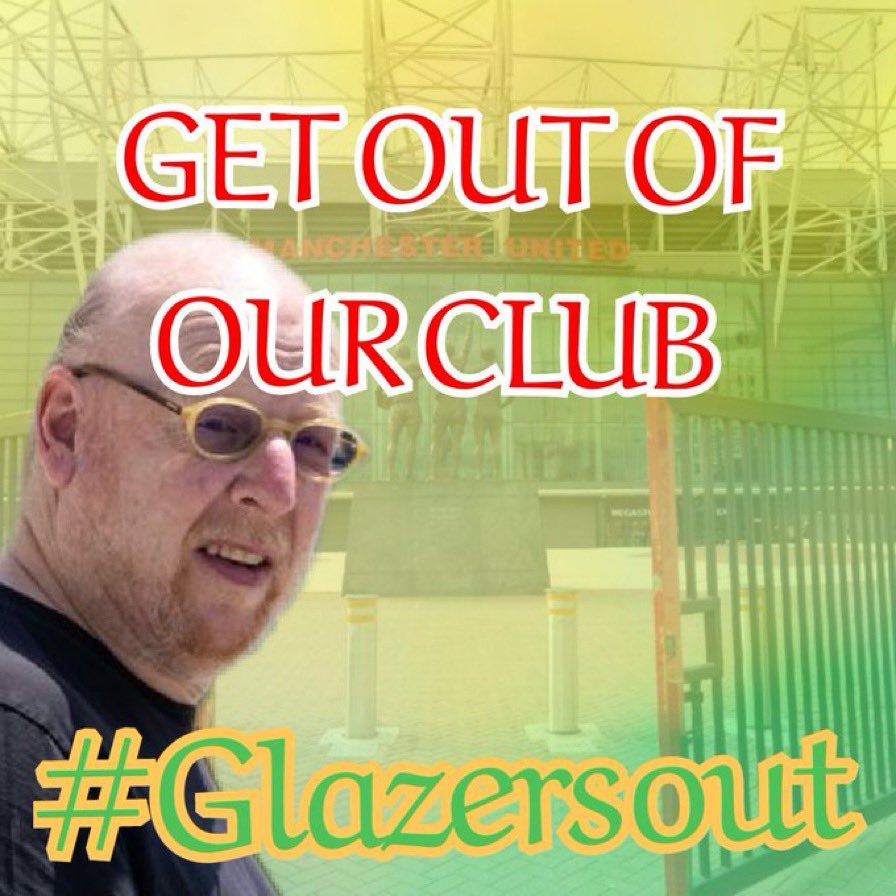 GET OUT NOW! #GlazersOut #GlazersFullSaleOnly