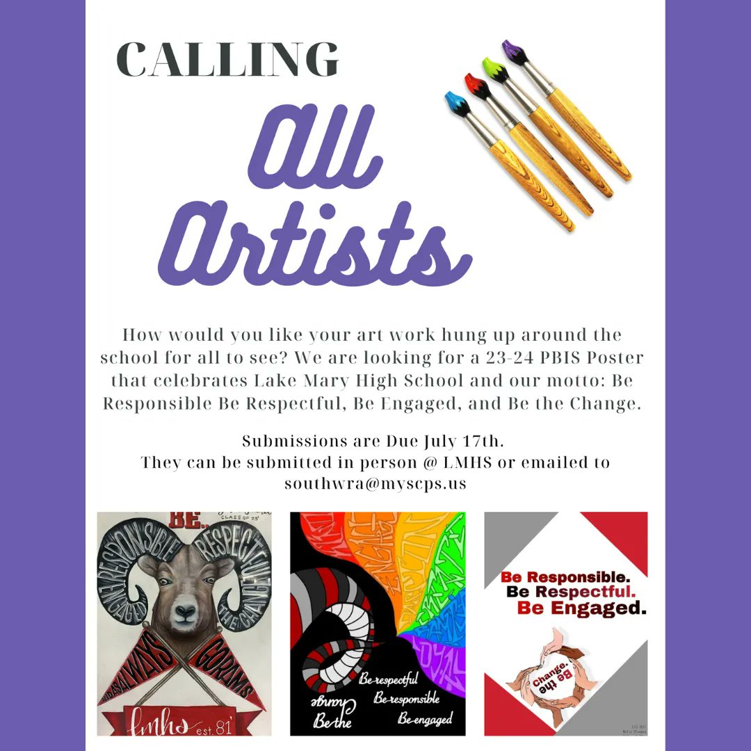 How would you like your art work hung up around the school for all to see? We are looking for a 23-24 PBIS Poster that celebrates LMHS's motto: Be Responsible Be Respectful, Be Engaged, and Be the Change. Submissions are due July 17 via email to southwra@myscps.us